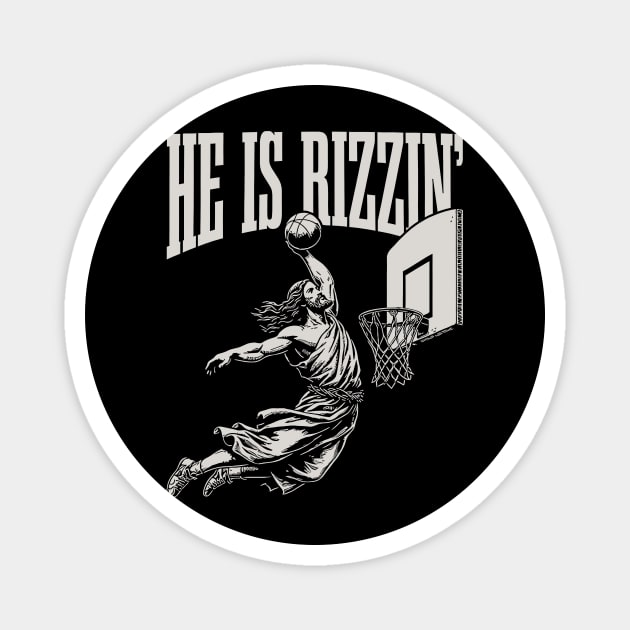 He is Risen Rizzin' Funny Easter Jesus Playing Basketball, Christian Faith Religious, Christian Easter, Funny Easter Magnet by TDH210